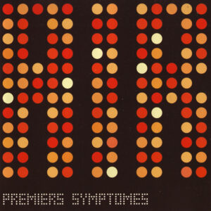 PREMIERS SYMPTOMES (Used CD)