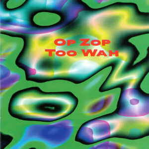 OP ZOP TOO WAH (Used CD)