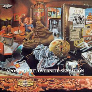 Apostrophe'/Overnite Sensation (CD)