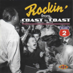 VOL. 2-ROCKIN' FROM COAST TO (CD)