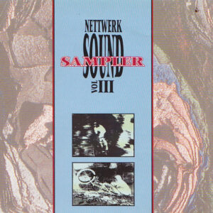 NETTWERK SOUND SAMPLER VOL. III (CD)