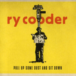 PULL UP SOME DUST & SIT DOWN (Used CD)