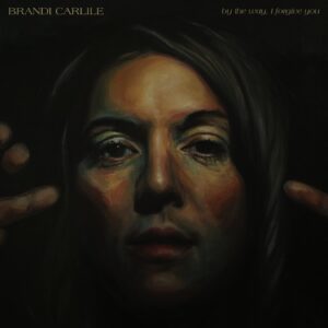 By The Way, I Forgive You (NEW LP)
