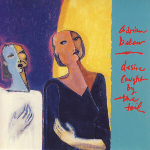 DESIRE CAUGHT BY THE TAIL (Used CD)