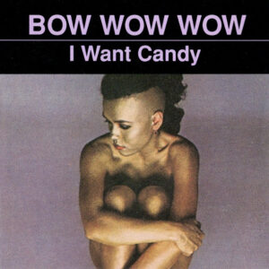 I WANT CANDY (CD)