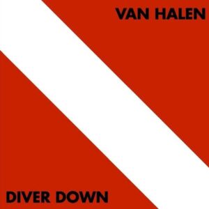 DIVER DOWN (NEW LP)
