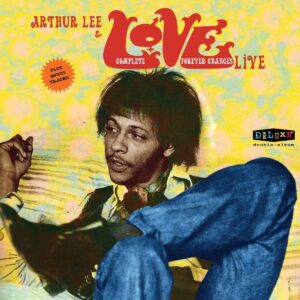 COMPLETE FOREVER CHANGES LIVE (NEW LP)