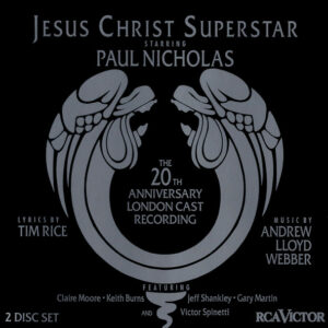 Jesus Christ Superstar: The 20th Anniversary Londo