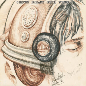 Chrome Dreams (NEW LP)