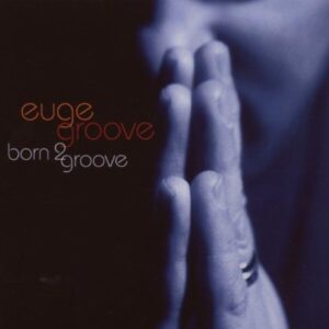 Born 2 Groove