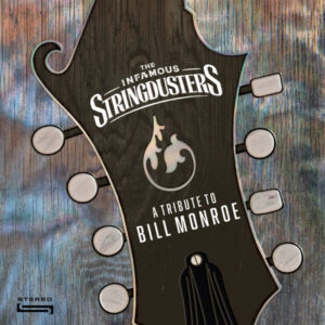 TRIBUTE TO BILL MONROE (NEW LP)