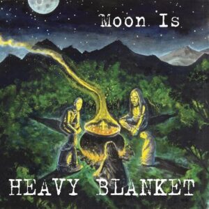 MOON IS (NEW LP)