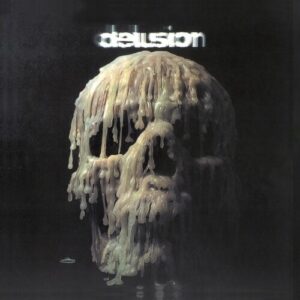 DELUSION (NEW LP) (MD)