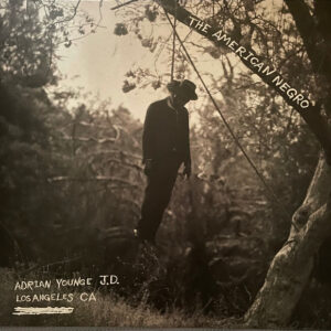 AMERICAN NEGRO (NEW LP)
