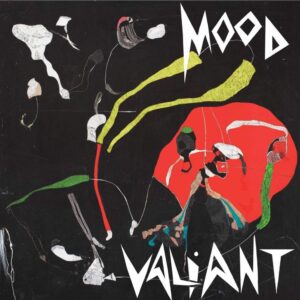 MOOD VALIANT (NEW LP)