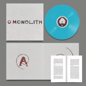 O Monolith (NEW LP)