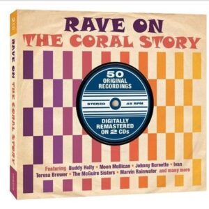 Rave On The Coral Story (CD)