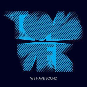 WE HAVE SOUND (CD)
