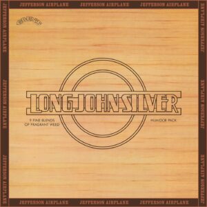 LONG JOHN SILVER (NEW LP)