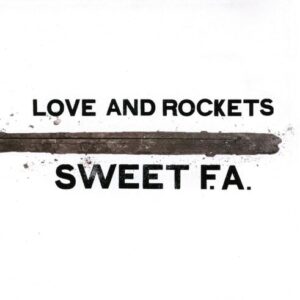 Sweet F.A. (NEW LP)