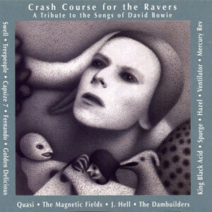 CRASH COURSE FOR THE RAVERS: A TRIBUTE (CD)