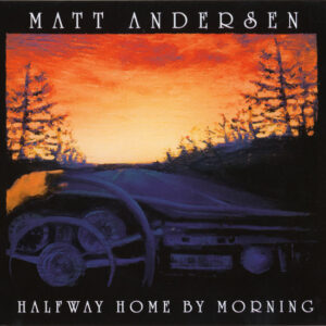 HALFWAY HOME BY MORNING (Used CD)