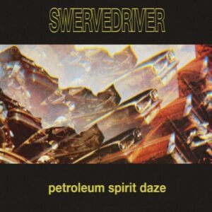 Petroleum Spirit Daze EP (NEW LP)