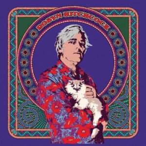 ROBYN HITCHCOCK (NEW LP)