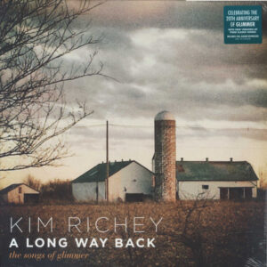 LONG WAY BACK: THE SONGS OF GLIMMER (NEW LP)