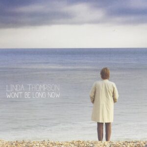 WON'T BE LONG NOW (CD)