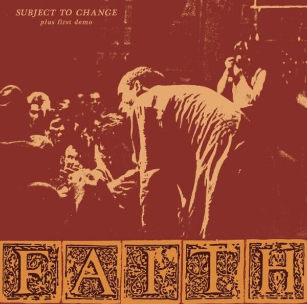 SUBJECT TO CHANGE PLUS FIRST DEMO (NEW LP)