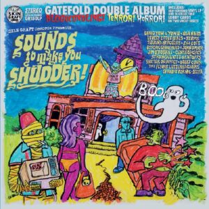 Sounds To Make You Shudder!