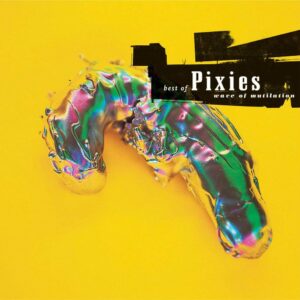 BEST OF PIXIES: WAVE OF MUTILA