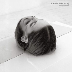 Trouble Will Find Me (NEW LP)