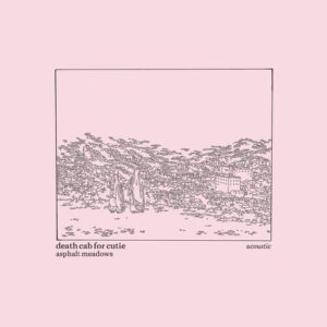 Asphalt Meadows (Acoustic) (NEW LP)