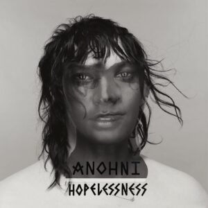 HOPELESSNESS (NEW LP)