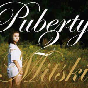 PUBERTY 2 (NEW LP)