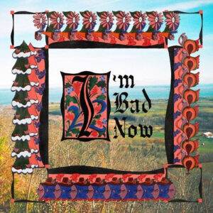 I'm Bad Now (CD)