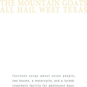 ALL HAIL WEST TEXAS (NEW LP)