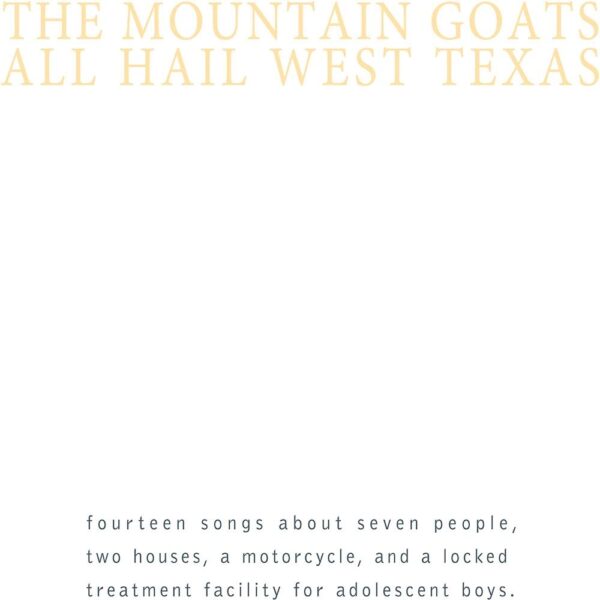 ALL HAIL WEST TEXAS (NEW LP)