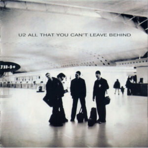 ALL THAT YOU CAN'T LEAVE BEHIN (CD)