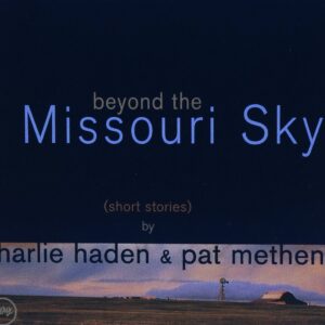 Beyond The Missouri Sky (CD)