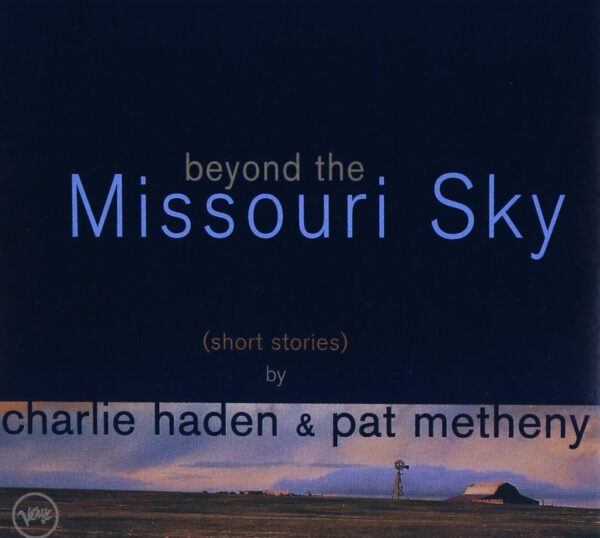 Beyond The Missouri Sky (CD)