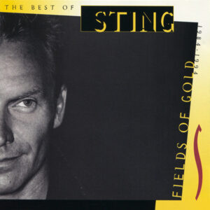 BEST OF-FIELDS OF GOLD 1984-1994 (CD)