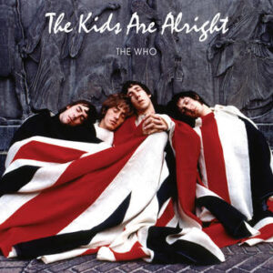 KIDS ARE ALRIGHT (CD)