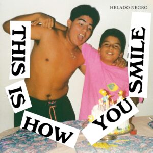 THIS IS HOW YOU SMILE (NEW LP)