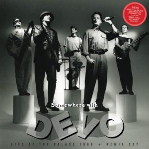 SOMEWHERE WITH DEVO (NEW LP)