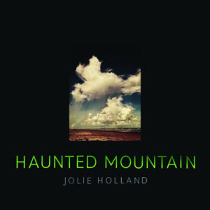 Haunted Mountain (NEW LP)