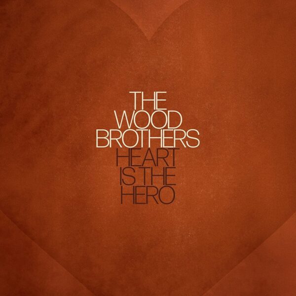 Heart Is THe Hero (NEW LP)