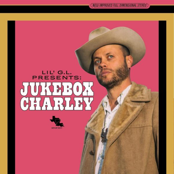 LIL G.L. PRESENTS: JUKEBOX CHARLEY (NEW LP)